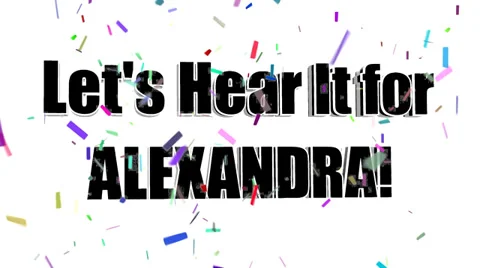 Lets Hear It for ALEXANDRA Stock Footage 38565758