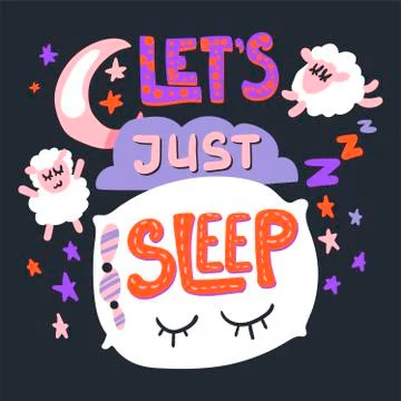 Let's just sleep cute poster vector template Stock Illustration