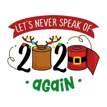 Let's never speak of 2020 again Stock-Illustration