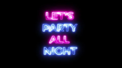 Lets pary all night text animation Stock Footage 306060943