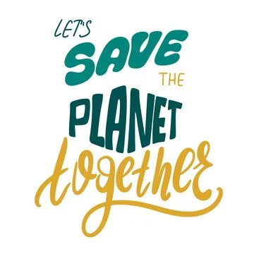 Let's save nature together handwritten sticker Stock Illustration