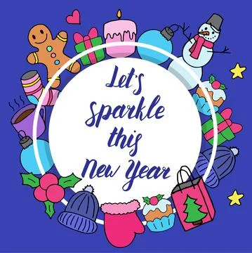 Let's sparkle this New Year, beautiful greeting card. Calligraphic inscription Stock Illustration