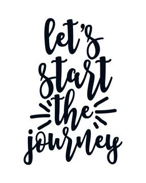 Lets start the journey. stylish typography design. Stock Illustration