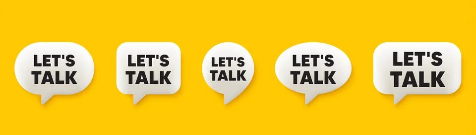 Lets talk tag. Connect offer sign. 3d speech chat bubbles. Vector Stock Illustration