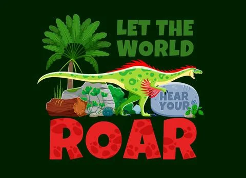 Let's the world to hear your roar dinosaur quote Stock Illustration