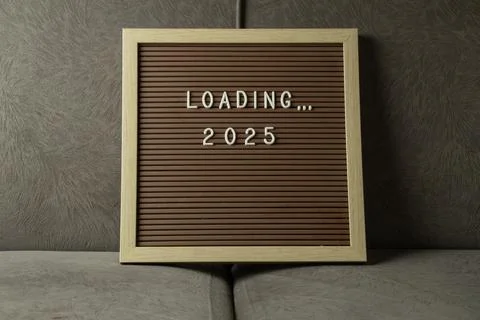 Letter board frame with words Loading 2025 Stock Photos
