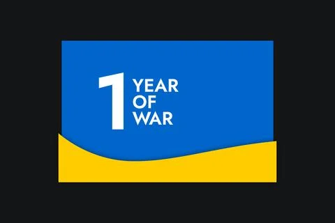 Letter with the words One Year of War on the background of the yellow-blue .. Stock Illustration