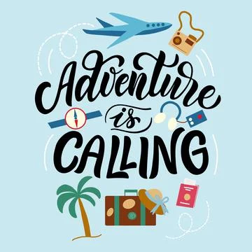 Lettering composition - adventure is calling, in vector graphics on a blue Stock Illustration