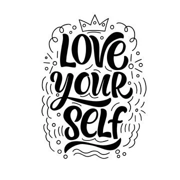 Lettering composition - love your self, in vector graphics, black letters, on Illustrazione stock