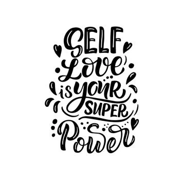 Lettering composition - self love is your super power, in vector graphics, black Illustrazione stock