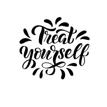 Lettering composition - treat yourself, in vector graphics, black letters, on Stock Illustration