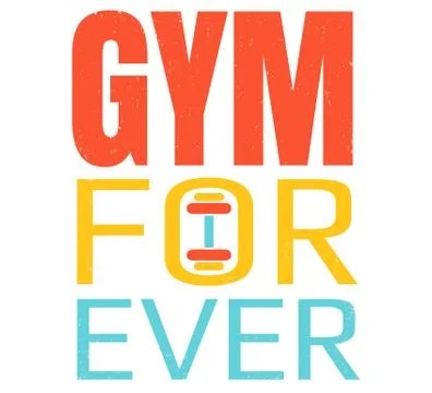 Lettering Gym forever Stock Illustration