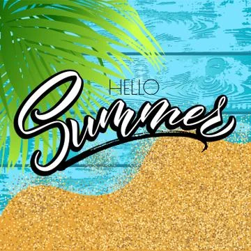 Lettering hello summer wrote by brush. Hello summer calligraphy. Palm leaves Stock Illustration