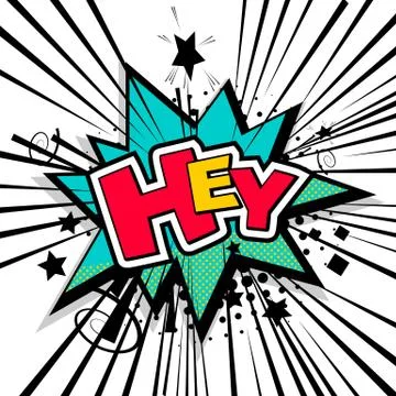 Lettering hey comic text sound Stock Illustration