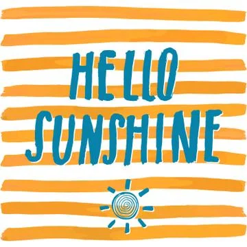 Lettering romantic summer quote hello sunshine. Hand drawn Sketch typographic Illustrazione stock
