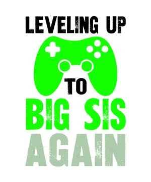 Leveling Up To Big Sis Again Stock Illustration