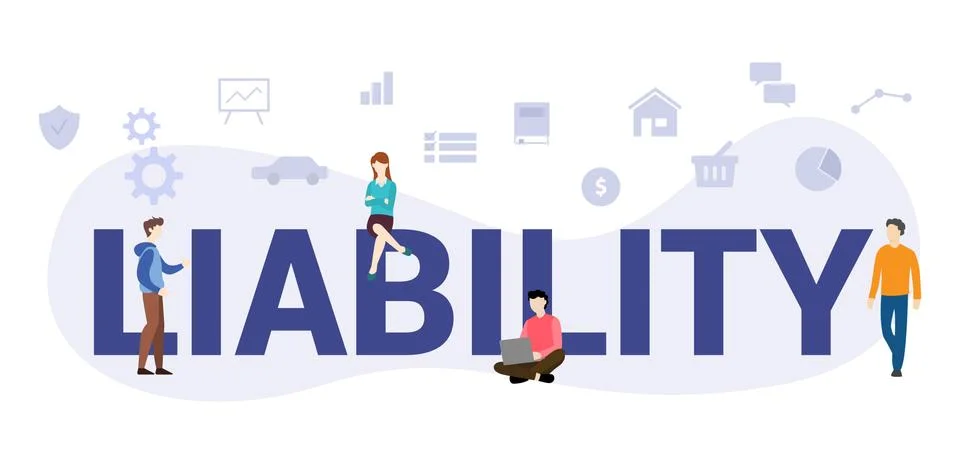 Liability word text concept with big word or text and team people with modern Stock Illustration