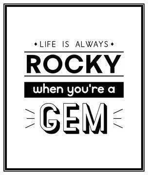 Life is Always Rocky. Vector Typographic Quote with Simple Modern Black Wooden Ilustración de archivo