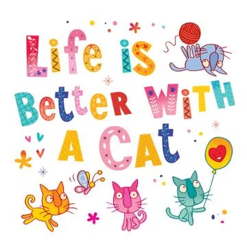 Life is better with a cat 스톡 일러스트