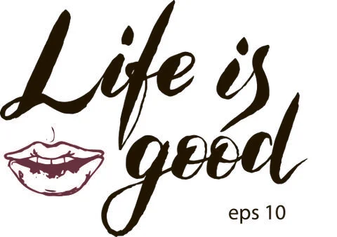 Life is good in vector. Calligraphy postcard or poster graphic design lettering Stock Illustration