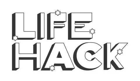 Life hack bold black and white 3D text Illustrazione stock