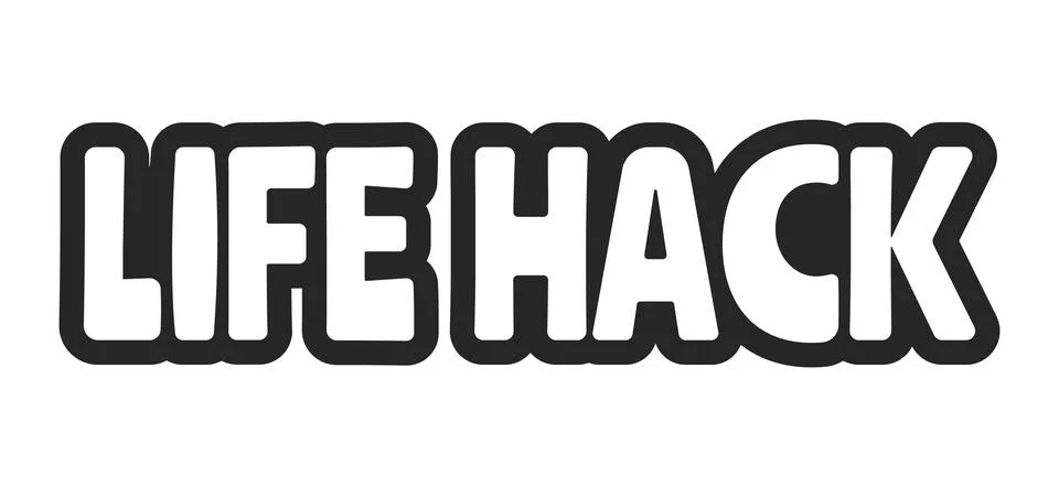 Life hack bold outline call to action sticker Stock Illustration