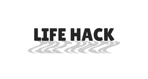 Life hack modern digital slang with wavy gray shadow Stock Illustration