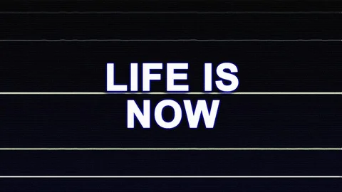 LIFE IS NOW Glitch Text Animation, Rendering, Background, with Alpha Matte, Loop Stock-Footage 130128660