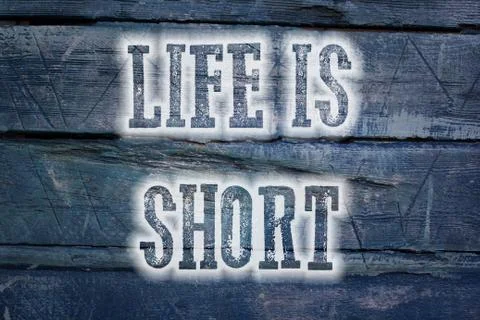 Life is short concept Stock Illustration
