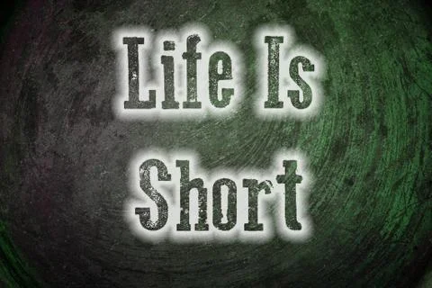 Life is short concept Stock Illustration