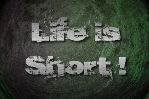 Life is short concept Stock Illustration