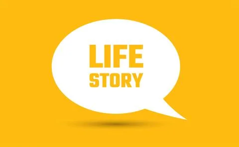 Life story speech bubble vector illustration. Communication speech bubble w.. Stock Illustration