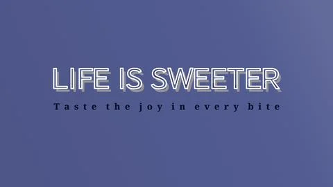 LIFE IS SWEETER white background text mask with clean gray offset shadow Stock Illustration