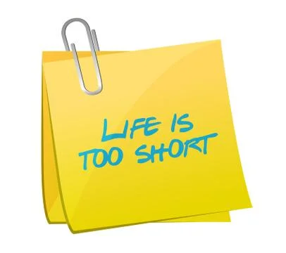 Life is too short post message illustration design Stock Illustration