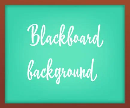 Light Green school chalkboard with frame vector. Template for your design. Stock Illustration