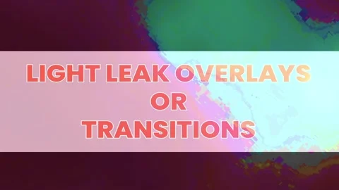 Light leak transitions Stock After Effects