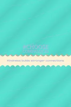 Light tiffany dream style typography featuring CHOOSE COMPASSION and offset shad Stock Illustration
