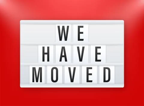 Lightbox label with we have moved. Megaphone banner. Stock Illustration