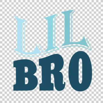 Lil Bro Stylized Black Typography letters white font and Stock Illustration
