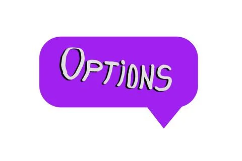Lilac speech bubble with the text Options written in white. Downward arrow... Stock Illustration