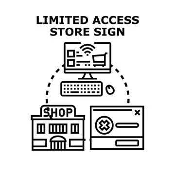 Limited access store sign displaying shopping restrictions Stock Illustration