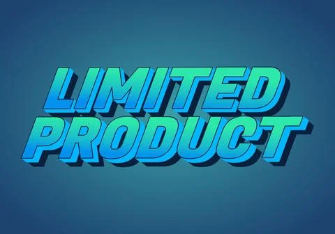 Limited product. Text effect in 3D style in blue green colors Stock Illustration