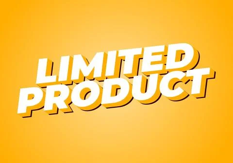 Limited product. Text effect in 3D style in white yellow colors Stock Illustration