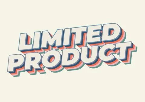 Limited product. Text effect in 3D style in modern colors Stock Illustration