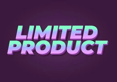Limited product. Text effect in 3D style in modern colors Stock Illustration