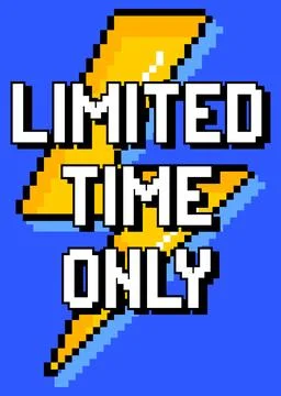 Limited Time Only. Pixelated word with geometric graphic background. Vector c Stock Illustration