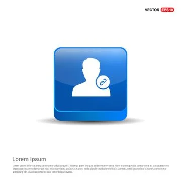 Link attach user icon . - 3d Blue Button Illustrazione stock