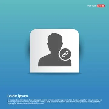 Link attach user icon . - Blue Sticker button Stock Illustration