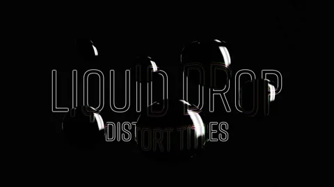 Liquid Drop Distort Titles ~ After Effects #169514937