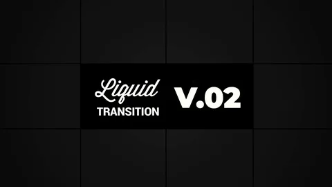 Liquid Transition V2 Stock After Effects